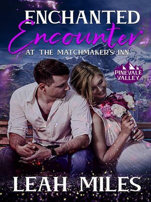 cover image of Enchanted Encounter at the Matchmaker's Inn